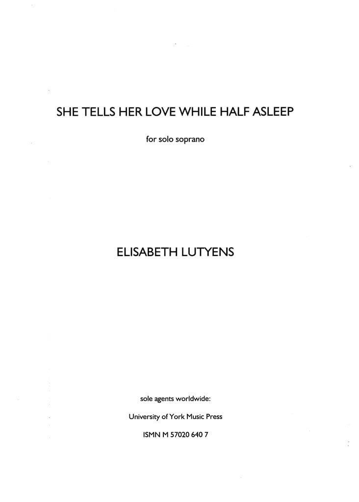 She Tells Her Love While Half Asleep Op.131